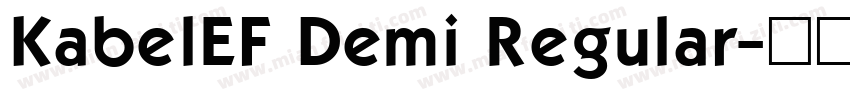 KabelEF Demi Regular字体转换